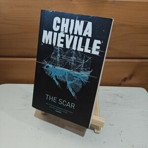 The Scar (New Crobuzon 2) by Miéville, China Paperback Book 9780330534314